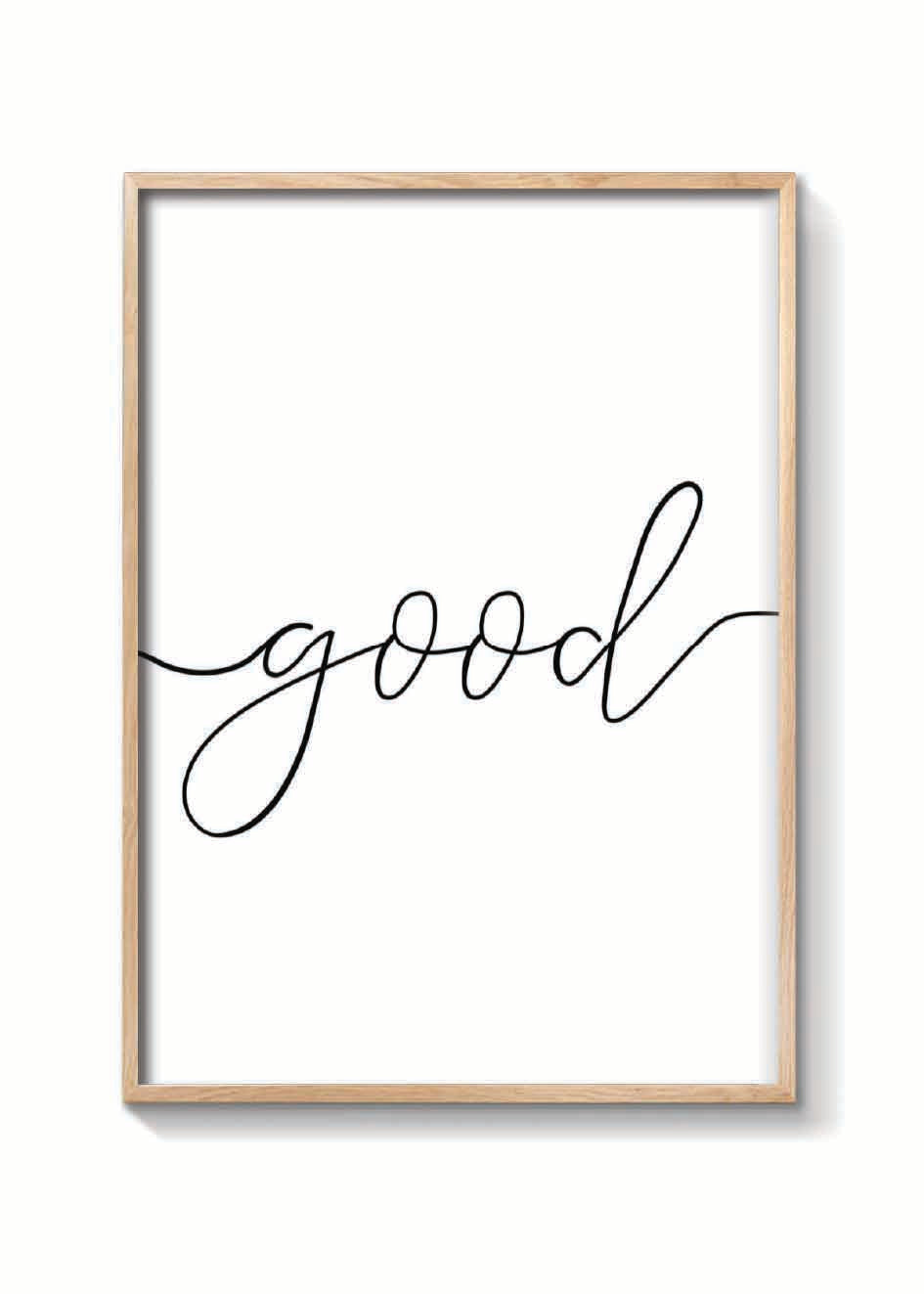 GOOD