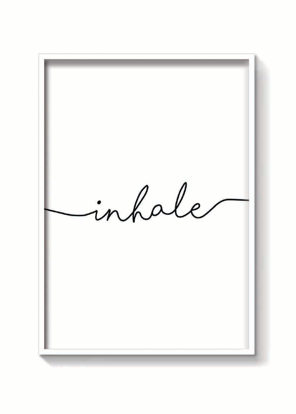 INHALE