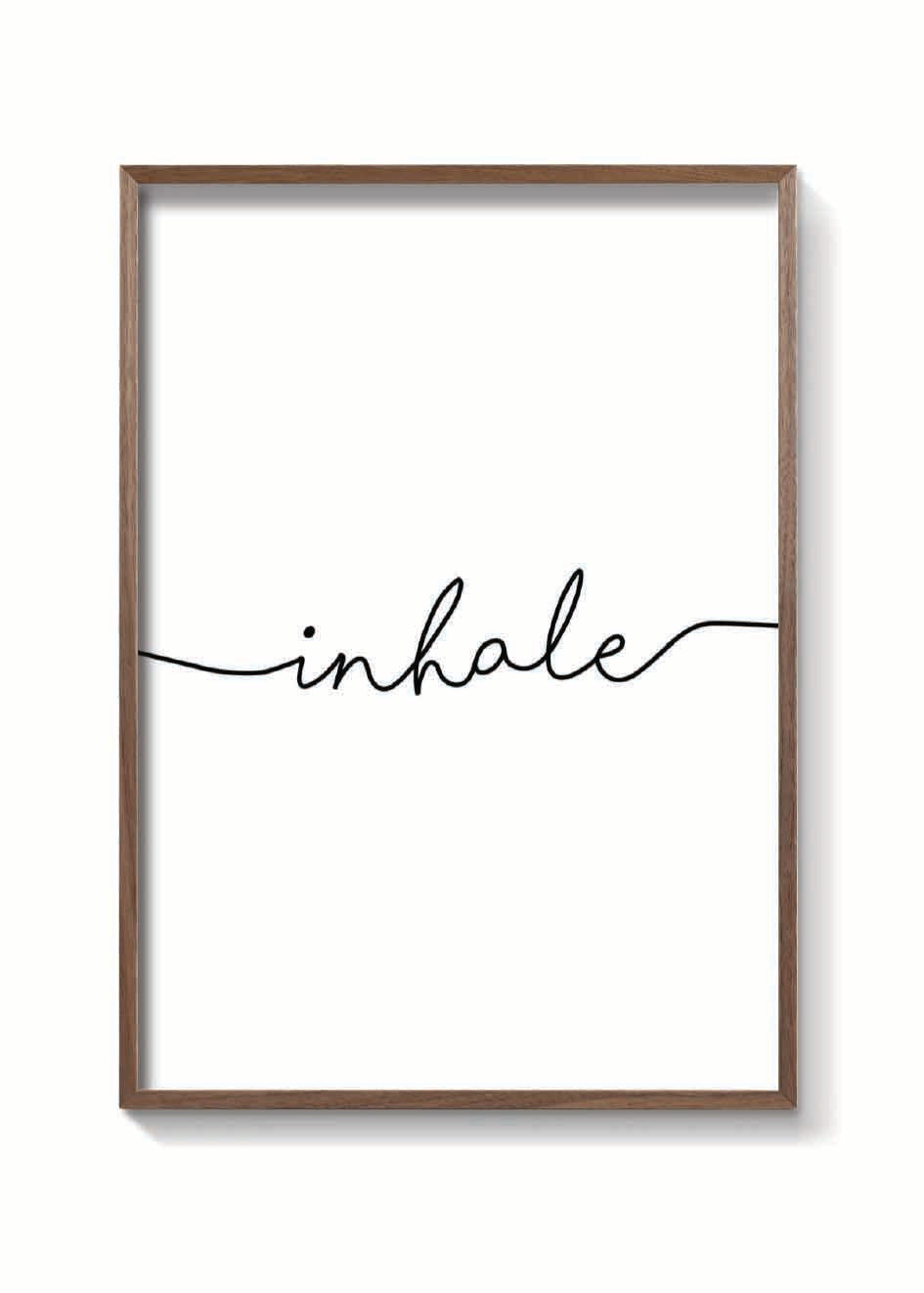 INHALE
